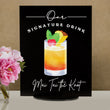 Load image into Gallery viewer, Elation Factory Co Weddings > Decorations > Signs > Wedding and Event Drink Signs Bar Menu Signature Drinks! - Ours, Hers, and His - Bar Menu Sign, Bar Sign for wedding and special events.