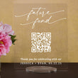 Load image into Gallery viewer, Elation Factory Co Custom Future Fund (Honeyfund) Fund Acrylic Sign, QR Code Cash Gift Sign, Wedding Gift Sign, Acrylic Wedding Sign