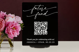 Elation Factory Co Custom Future Fund (Honeyfund) Fund Acrylic Sign, QR Code Cash Gift Sign, Wedding Gift Sign, Acrylic Wedding Sign