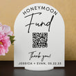 Load image into Gallery viewer, Elation Factory Co Custom Honeymoon (Honeyfund) Fund Acrylic Sign, QR Code Cash Gift Sign, Wedding Gift Sign, Acrylic Wedding Sign