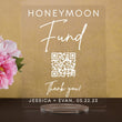 Load image into Gallery viewer, Elation Factory Co Custom Honeymoon (Honeyfund) Fund Acrylic Sign, QR Code Cash Gift Sign, Wedding Gift Sign, Acrylic Wedding Sign