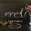 Load image into Gallery viewer, Elation Factory Co Weddings > Decorations > Signs Custom Reserved Acrylic Wedding Sign