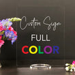 Load image into Gallery viewer, Elation Factory Co Weddings > Decorations > Signs Full Color Custom Wedding, Create your own wedding sign! Acrylic Wedding Sign