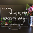 Load image into Gallery viewer, Elation Factory Co Weddings > Decorations > Signs Help Us Share Our Special Day - Social Media Sign, Add You Custom Hashtag Acrylic Wedding Sign