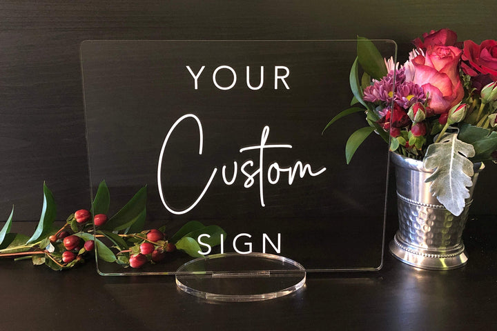 Elation Factory Co Weddings > Decorations > Signs Custom Wedding, Create your own wedding sign! Acrylic Wedding Sign